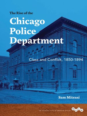 cover image of The Rise of the Chicago Police Department